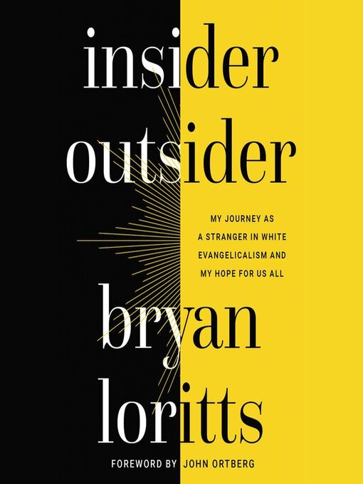 Title details for Insider Outsider by Bryan Loritts - Available